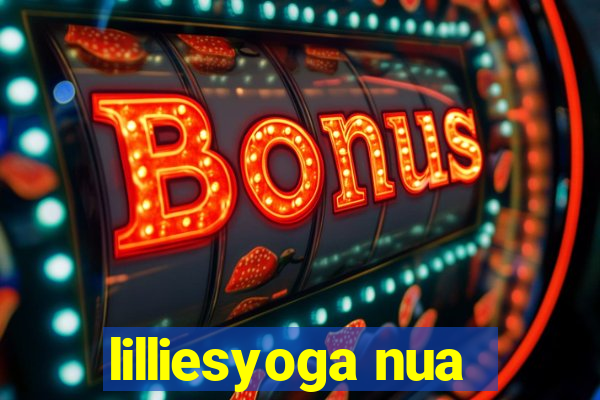 lilliesyoga nua